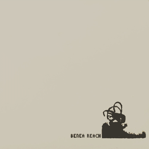 Benea Reach : Benea Reach